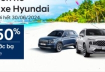 VUI ĐÓN HÈ SẮM XE HYUNDAI